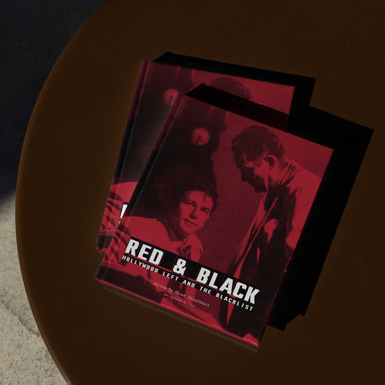 Red & Black - Hollywood Left and the Blacklist
